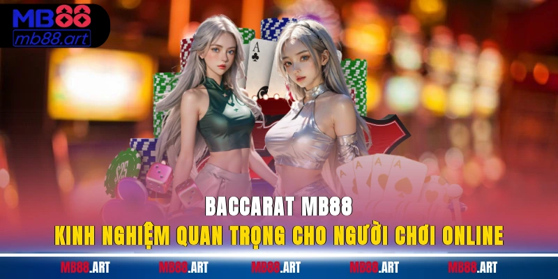 Baccarat MB88